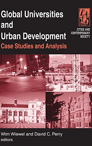 Global Universities and Urban Development Case Studies and Analysis Case Studi [Hardcover]