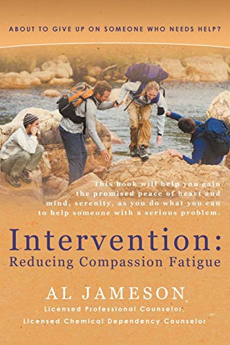 Intervention Reducing Compassion Fatigue About To Give Up On Someone Who Needs [Paperback]