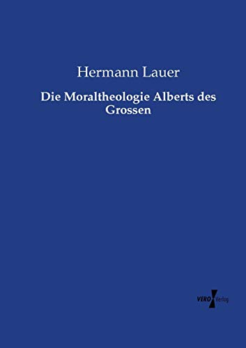 Moraltheologie Alberts Des Grossen