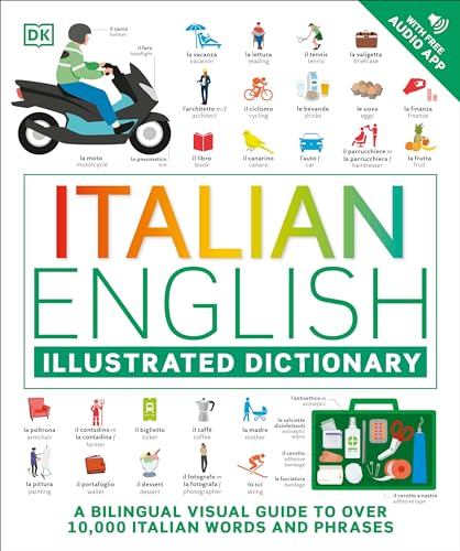 Italian - English Illustrated Dictionary A Bilingual Visual Guide to Over 10,00 [Paperback]