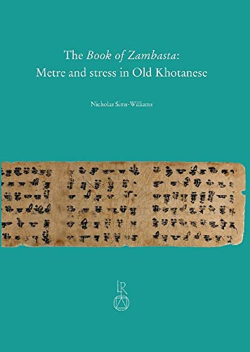 The Book of Zambasta Metre and stress in Old Khotanese [Hardcover]