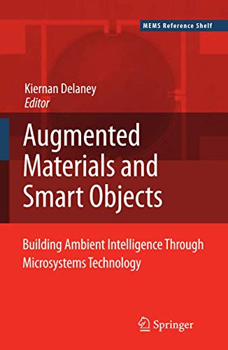 Ambient Intelligence with Microsystems Augmented Materials and Smart Objects [Hardcover]