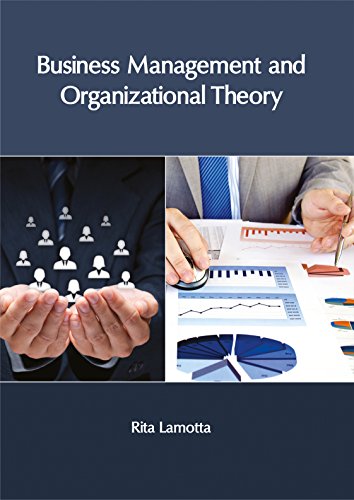 Business Management and Organizational Theory [Hardcover]