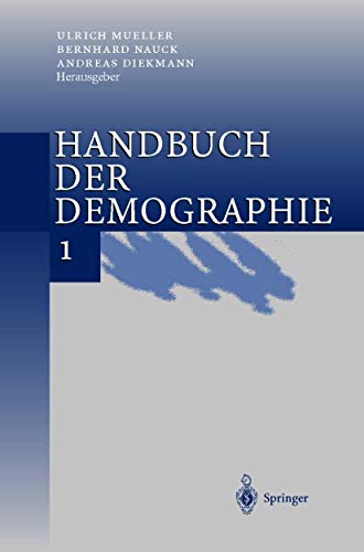 Handbuch der Demographie 1 Modelle und Methoden [Hardcover]
