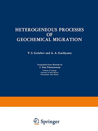 Heterogeneous Processes of Geochemical Migration [Paperback]