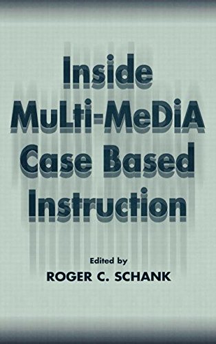 Inside Multi-Media Case Based Instruction [Hardcover]