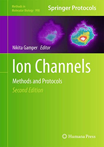 Ion Channels Methods and Protocols [Hardcover]