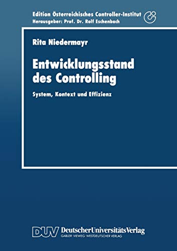 Entwicklungsstand des Controlling System, Kontext und Effizienz [Paperback]