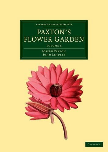 Paxton's Flower Garden [Paperback]