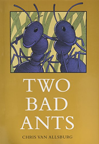 Two Bad Ants [Hardcover]