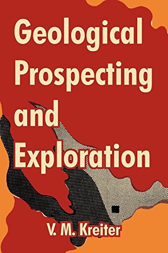 Geological Prospecting And Exploration [Paperback]