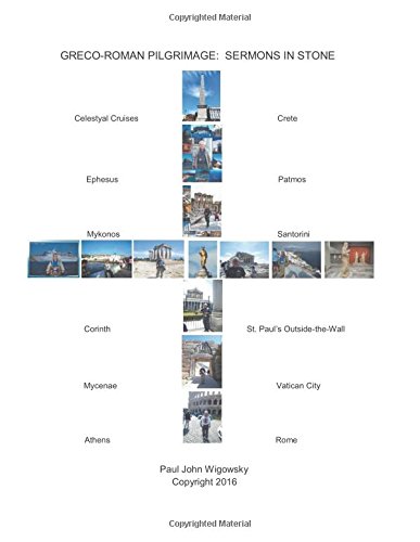 Greco-Roman Pilgrimage  Sermons in Stone [Paperback]