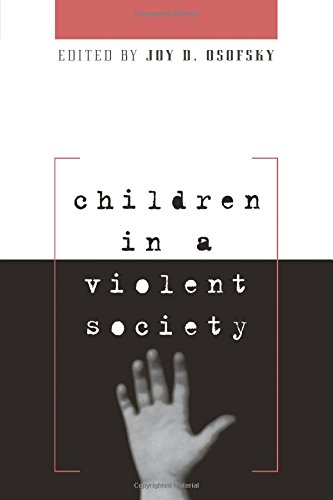 Children in a Violent Society [Paperback]