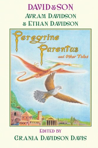 David&son Peregrine Parentus And Other Tales [Paperback]