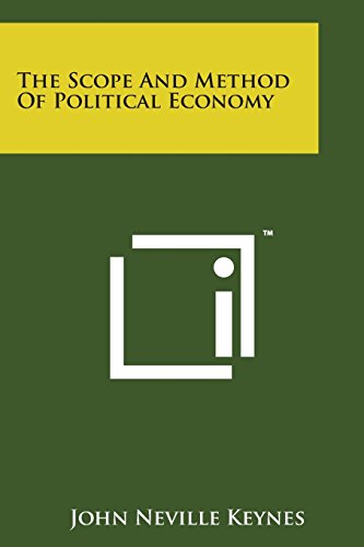 Scope and Method of Political Economy [Paperback]
