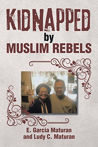 Kidnapped By Muslim Rebels [Paperback]