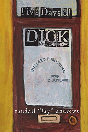 Five Days of Dick [Paperback]