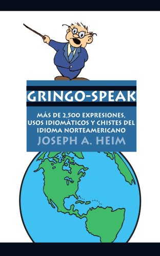 Gringo-Speak [Paperback]