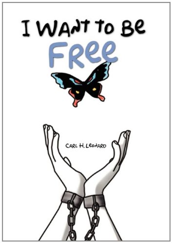 I Want to Be Free [Paperback]
