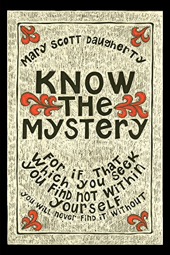 Know The Mystery [Paperback]