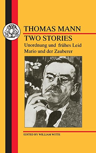 Mann Two Stories Unordnung und Fruhes Leid/Mario und der Zauberer [Paperback]