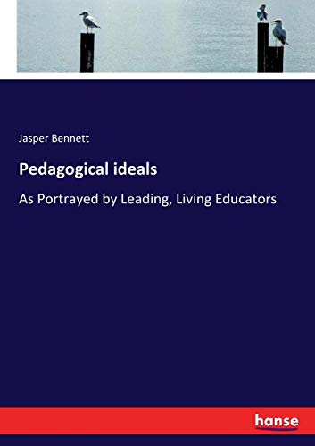 Pedagogical Ideals [Paperback]