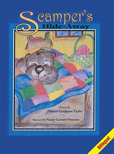 Scamper's Hide-Away, Bilingual [Hardcover]