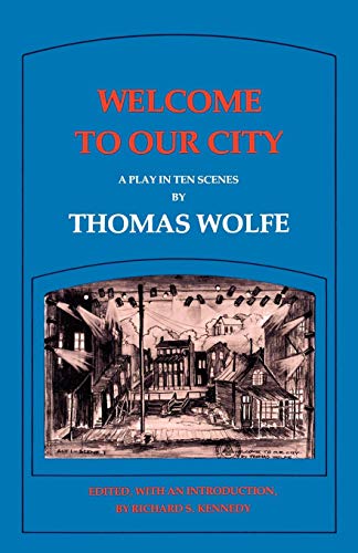 Welcome to Our City  A Play in Ten Scenes [Paperback]