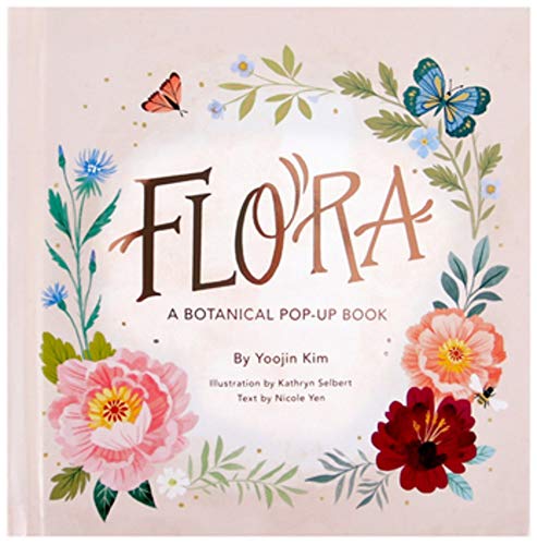 Flora A Botanical Pop-Up Book [Hardcover]