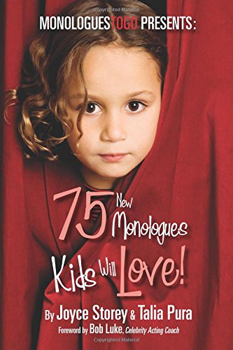 75 New Monologues Kids Will Love [Paperback]