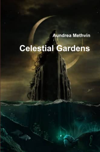Celestial Gardens [Paperback]