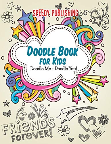 Doodle Book for Kids  Doodle Me - Doodle You [Paperback]