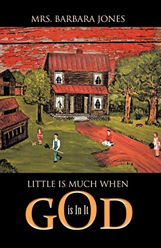 Little Is Much When God Is In It [Paperback]
