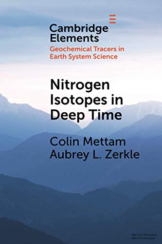 Nitrogen Isotopes in Deep Time [Paperback]