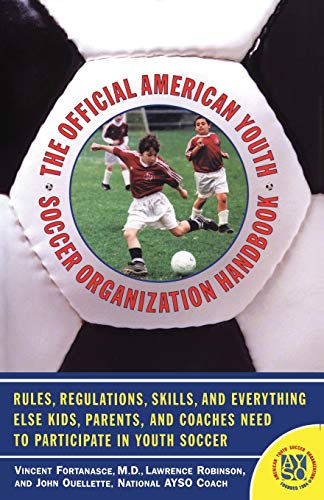 The Official American Youth Soccer Organization Handbook [Paperback]