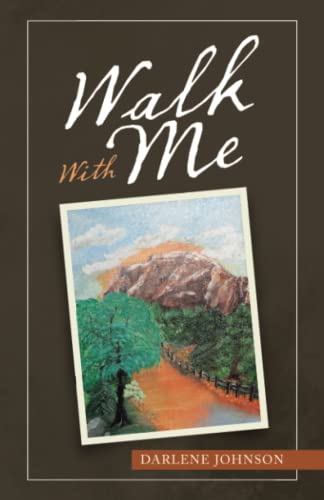Walk with Me [Paperback]