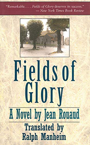 Fields of Glory A Novel [Paperback]