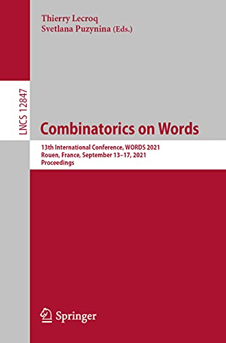Combinatorics on Words 13th International Conference, WORDS 2021, Rouen, France [Paperback]