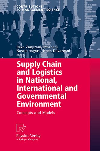 Supply Chain and Logistics in National, International and Governmental Environme [Hardcover]
