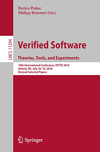 Verified Software. Theories, Tools, and Experiments 10th International Conferen [Paperback]