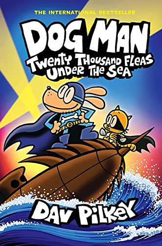 Dog Man Twenty Thousand Fleas Under the Sea A Graphic Novel (Dog Man 11) Fro [Hardcover]