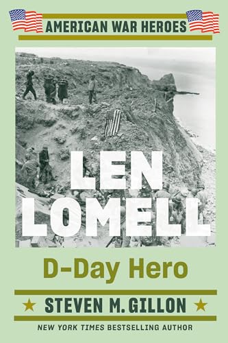 Len Lomell D-Day Hero [Paperback]