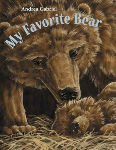 My Favorite Bear [Paperback]