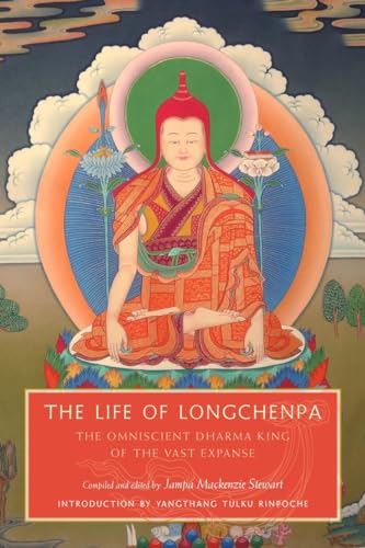 The Life of Longchenpa The Omniscient Dharma King of the Vast Expanse [Paperback]