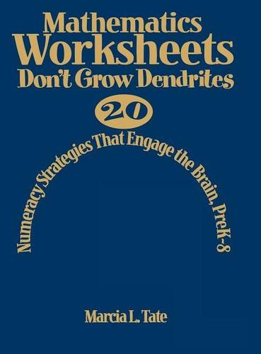 Mathematics Worksheets Don't Grow Dendrites 20 Numeracy Strategies That Engage  [Hardcover]