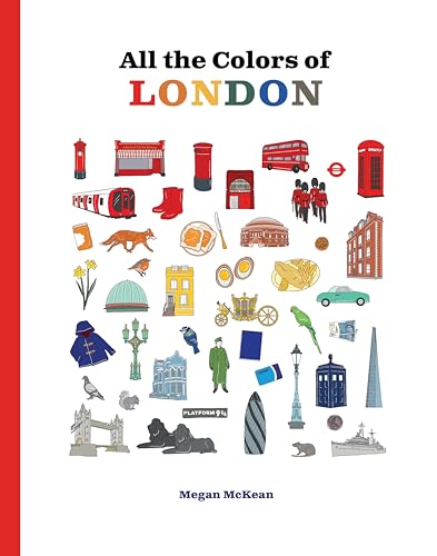 All the Colors of London [Hardcover]