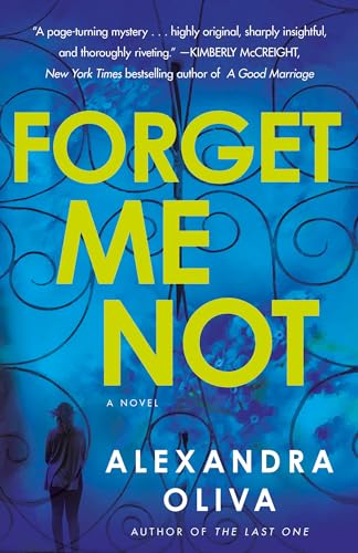 Forget Me Not A Novel [Paperback]