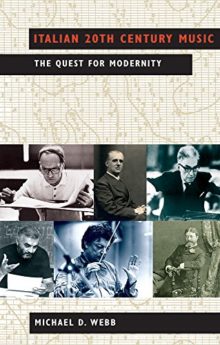 Italian 20th Century Music The Quest for Modernity [Paperback]