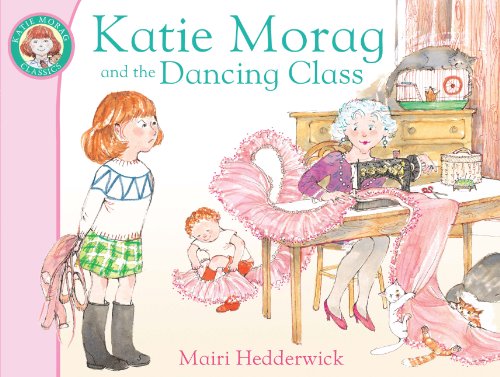 Katie Morag and the Dancing Class [Paperback]