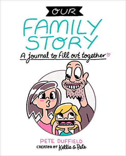 Our Family Story A Journal to Fill Out Together [Paperback]